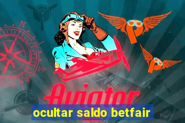 ocultar saldo betfair